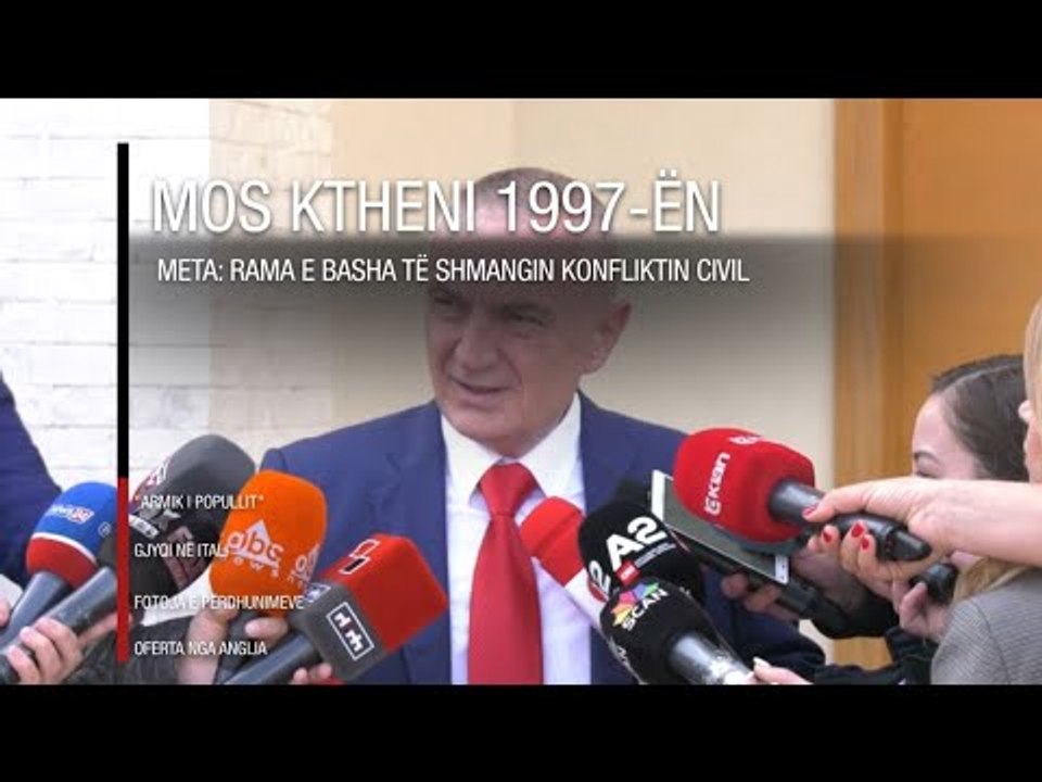 Edicioni qendror i lajmeve, 17 maj 2019
