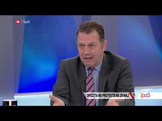 7pa5 - Opozita në protestë në 25 Maj - 20 Maj 2019 - Show - Vizion Plus