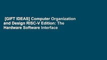 [GIFT IDEAS] Computer Organization and Design RISC-V Edition: The Hardware Software Interface
