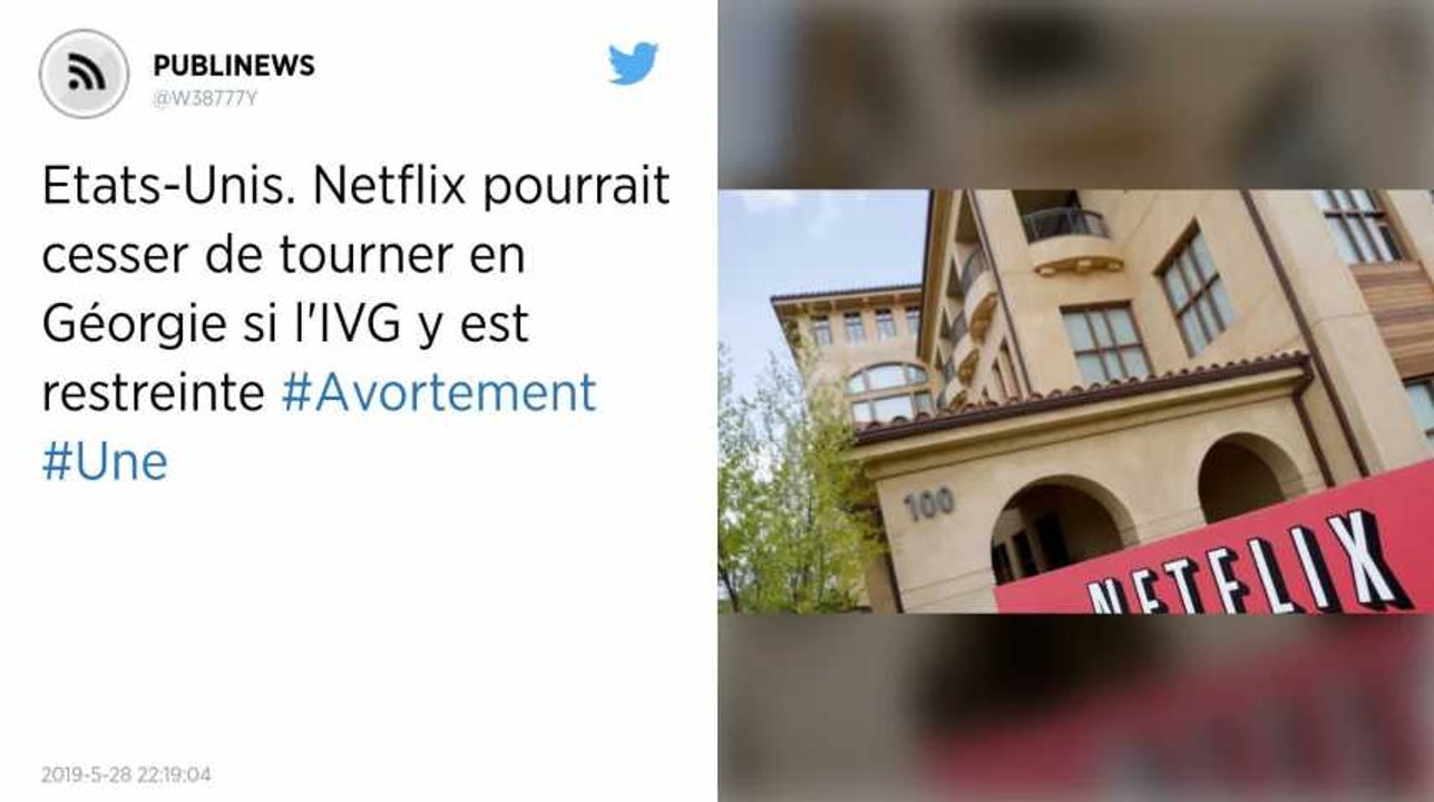Etats-Unis. Netflix pourrait cesser de tourner en Géorgie si l'IVG y est restreinte