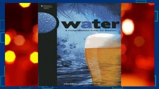 Full E-book Water: A Comprehensive Guide for Brewers  For Free