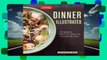 [Read] Dinner Illustrated: 175 Meals Ready in 1 Hour or Less  For Trial