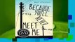 Online Because You'll Never Meet Me (Because You'll Never Meet Me #1)  For Kindle