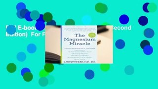 Full E-book The Magnesium Miracle (Second Edition)  For Full