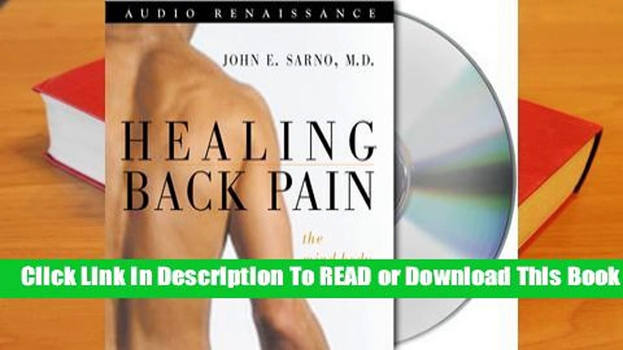 Full E-book Healing Back Pain: The Mind-Body Connection  For Free