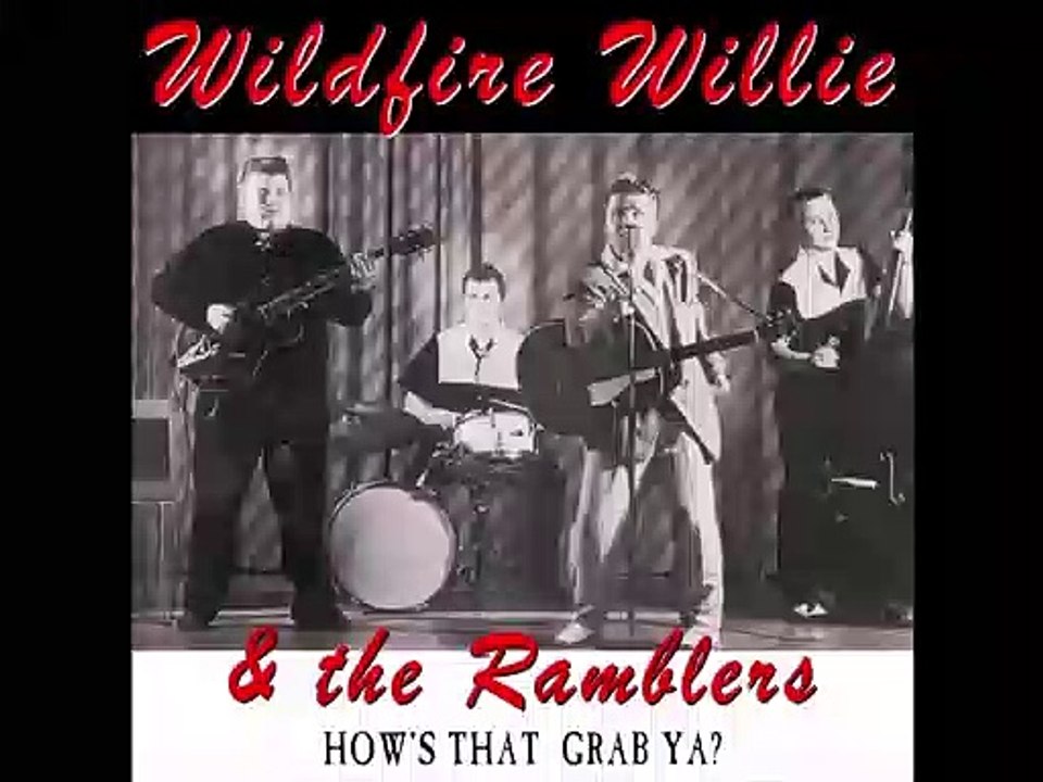 WILDFIRE WILLIE & THE RAMBLERS Chocolat Drop WILDCAT 1989