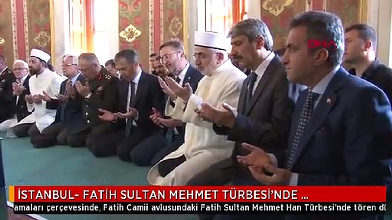 İSTANBUL- FATİH SULTAN MEHMET TÜRBESİ'NDE İSTANBUL'UN FETHİ 566. YIL DÖNÜMÜ KUTLAMASI