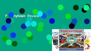 Poochytown  Review