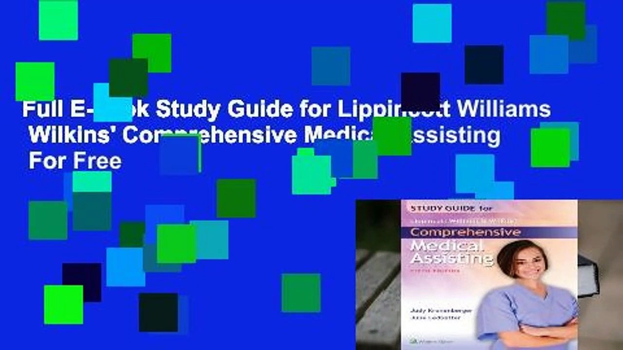 Full E-book Study Guide for Lippincott Williams  Wilkins' Comprehensive Medical Assisting  For Free