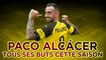 Bundesliga - Borussia Dortmund : Les 18 buts de Paco Alcacer, le plus efficace d'Europe