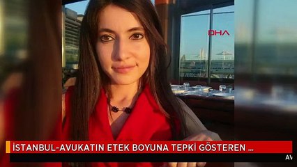 İSTANBUL-AVUKATIN ETEK BOYUNA TEPKİ GÖSTEREN HAKİME SORUŞTURMA 3