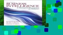 Full E-book  Business Intelligence: A Managerial Perspective on Analytics Complete