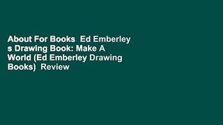 About For Books  Ed Emberley s Drawing Book: Make A World (Ed Emberley Drawing Books)  Review