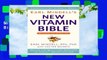Full E-book  Earl Mindell s New Vitamin Bible  Review