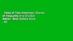 Tales of Two Americas: Stories of Inequality in a Divided Nation  Best Sellers Rank : #2