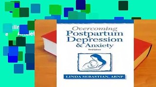 Online Overcoming Postpartum Depression and Anxiety  For Free