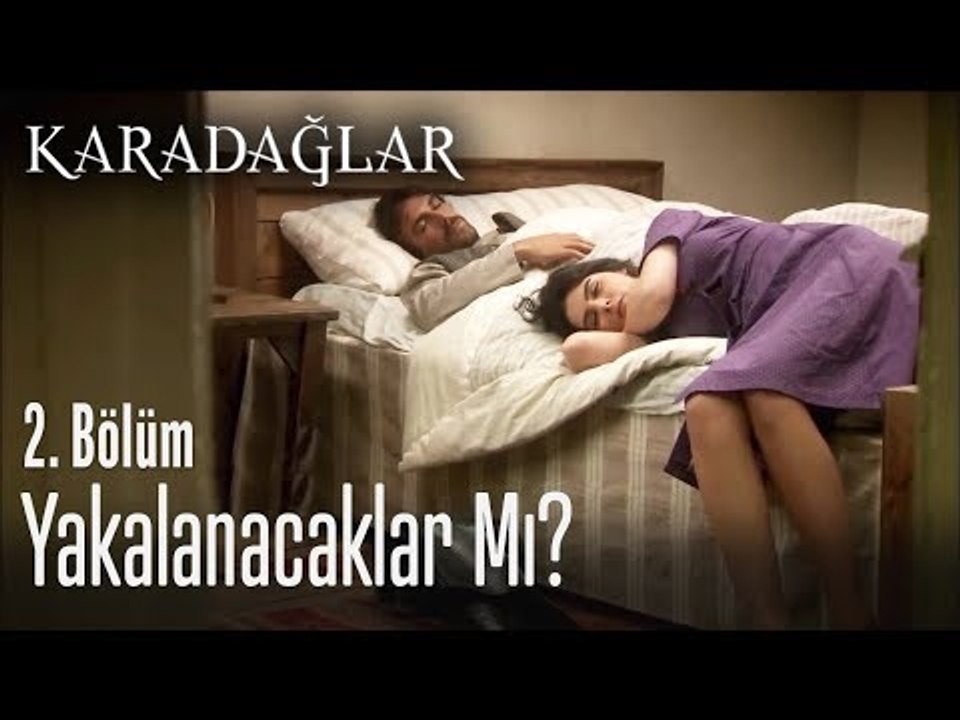 Gülali ve Gülhayat yakalanacak mı? - Karadağlar 2. Bölüm