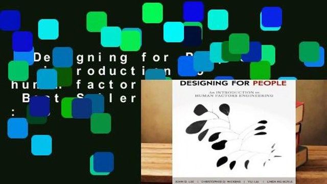 Designing for People: An introduction to human factors engineering Best Sellers Rank : #3