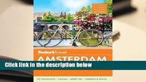 Fodor's Amsterdam: With the Best of the Netherlands  Best Sellers Rank : #1