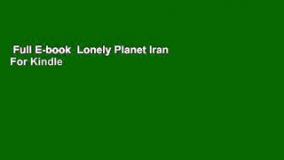 Full E-book  Lonely Planet Iran  For Kindle
