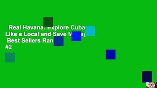 Real Havana: Explore Cuba Like a Local and Save Money  Best Sellers Rank : #2