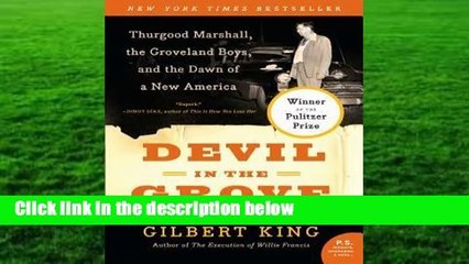 Full E-book  Devil in the Grove: Thurgood Marshall, the Groveland Boys, and the Dawn of a New
