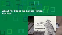 About For Books  No Longer Human  For Free