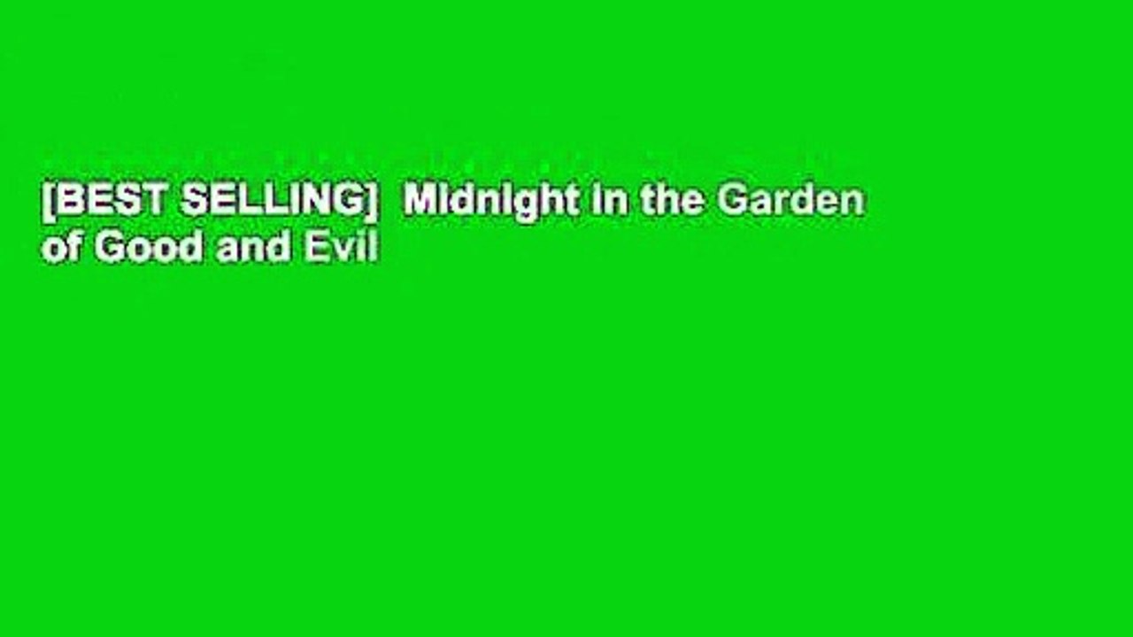 [BEST SELLING]  Midnight in the Garden of Good and Evil