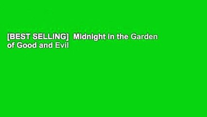 [BEST SELLING]  Midnight in the Garden of Good and Evil