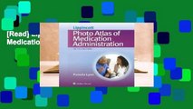 [Read] Lippincott's Photo Atlas of Medication Administration  For Online