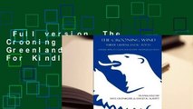 Full version  The Crooning Wind: Three Greenlandic Poets  For Kindle