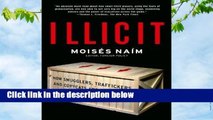 Full version  Illicit: How Smugglers, Traffickers, and Copycats are Hijacking the Global Economy