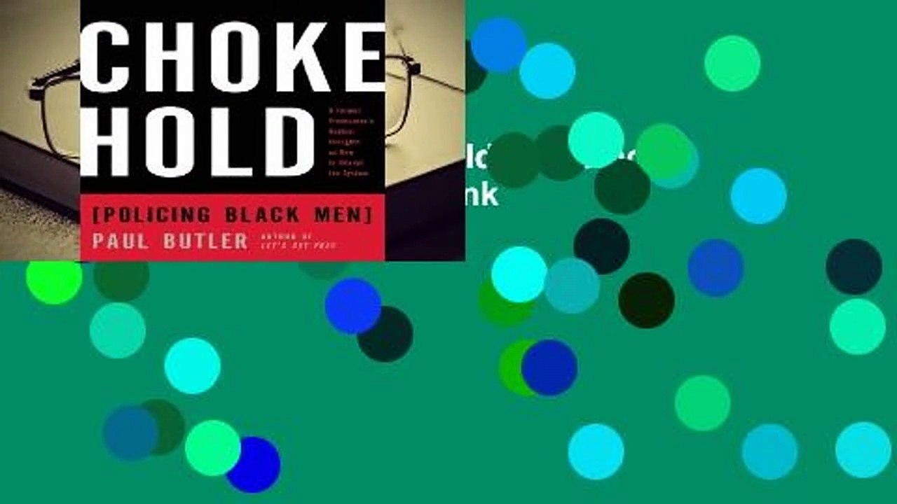 About For Books  Chokehold: Policing Black Men  Best Sellers Rank : #1