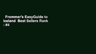 Frommer's EasyGuide to Iceland  Best Sellers Rank : #4