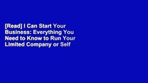 [Read] I Can Start Your Business: Everything You Need to Know to Run Your Limited Company or Self