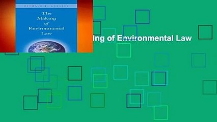 Full version  The Making of Environmental Law  For Free