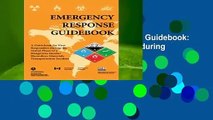 Full version  Emergency Response Guidebook: A Guidebook for First Responders during the Initial