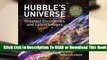 [Read] Hubble's Universe: Greatest Discoveries and Latest Images  For Full