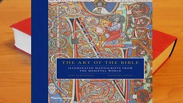 Online The Art of the Bible: Illuminated Manuscripts from the Medieval World For Online