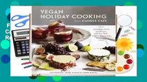 Full E-book  Vegan Holiday Cooking from Candle Cafe: Celebratory Menus and Recipes from New