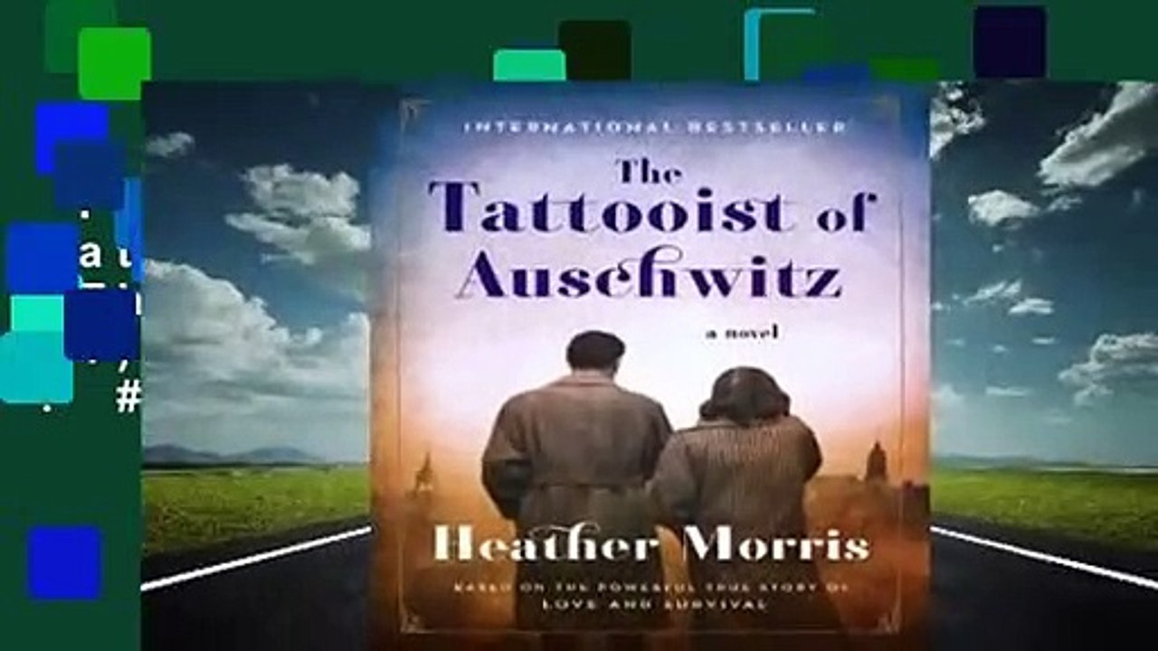 Full version  The Tattooist of Auschwitz (The Tattooist of Auschwitz, #1)  Best Sellers Rank : #2