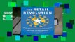 [MOST WISHED]  The Retail Revolution: How Wal-Mart Created a Brave New World of Business