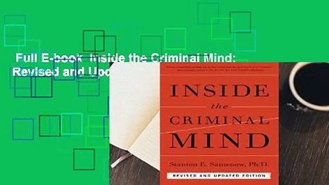 Full E-book Inside the Criminal Mind: Revised and Updated Edition For Online