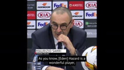 Sarri braced for Hazard exit