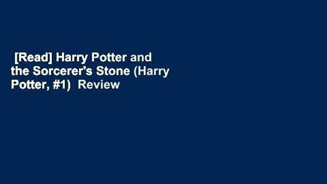 [Read] Harry Potter and the Sorcerer's Stone (Harry Potter, #1) Review