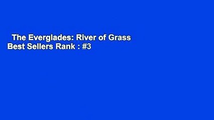The Everglades: River of Grass  Best Sellers Rank : #3