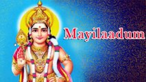 Mayilaadum - Lord Murugan Tamil Devotional Songs ¦ Latest Tamil Devotional Songs