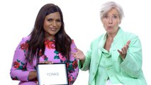 Emma Thompson and Mindy Kaling Teach You Posh British Slang