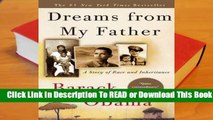 Full E-book Dreams from My Father: A Story of Race and Inheritance  For Free