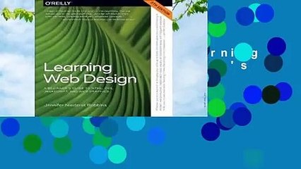 [NEW RELEASES]  Learning Web Design: A Beginner's Guide to Html, Css, Javascript, and Web Graphics